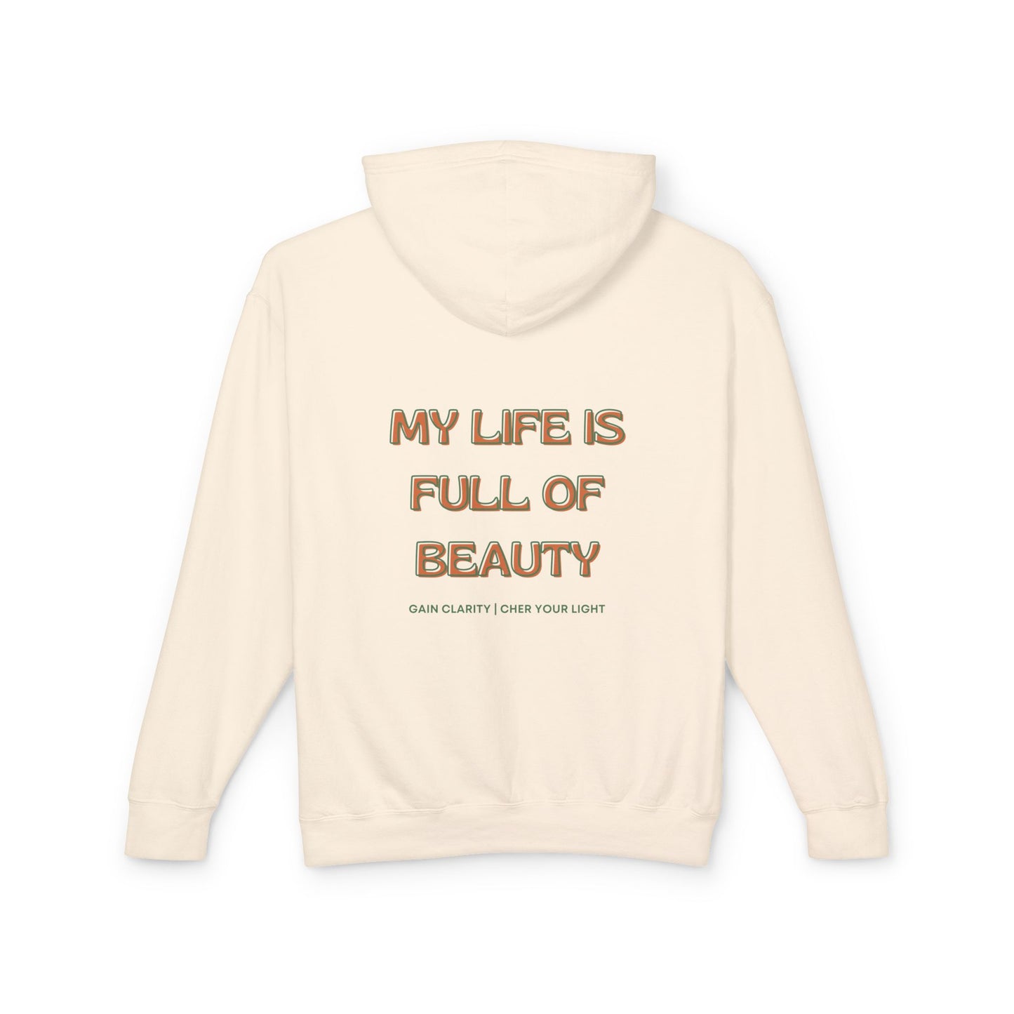 Beautiful Life Hoodie