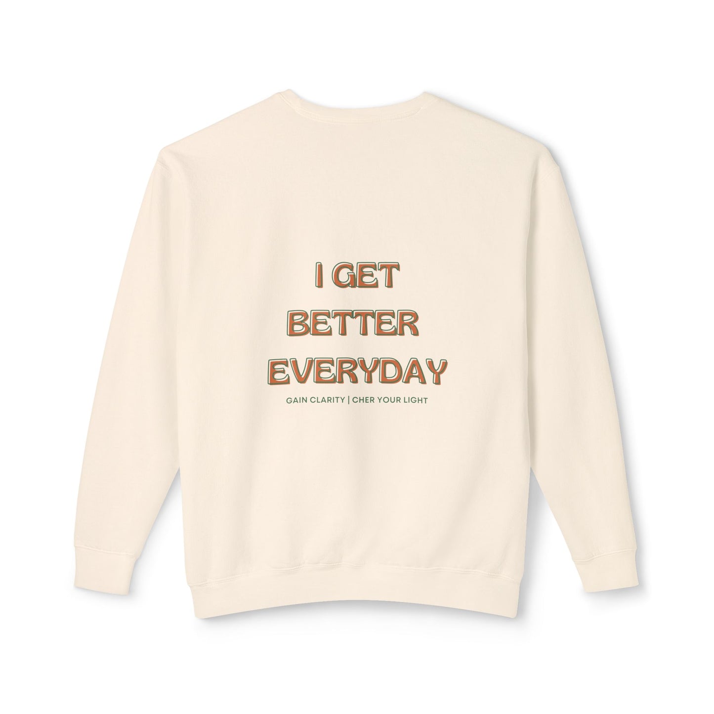 Better Every Day Crewneck Sweatshirt