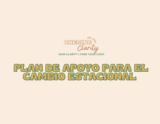 Seasonal Shift Support Plan / Plan de apoyo para el cambio estacional (Spanish Version)